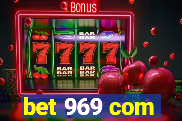 bet 969 com